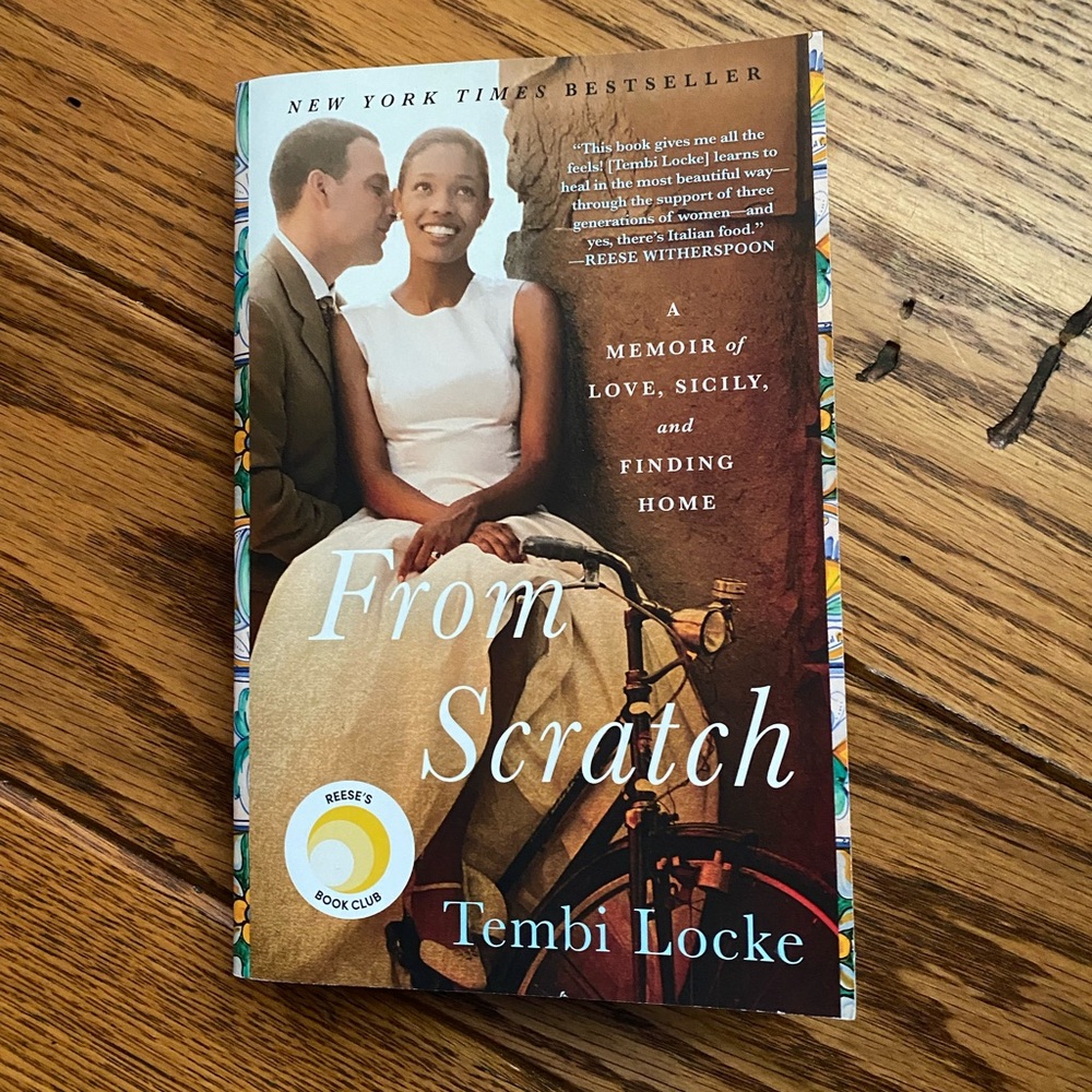 From Scratch (2020) Reese's Book Club Trade Paperback by Tembi Locke